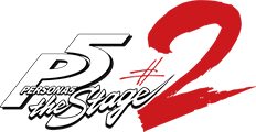 「PERSONA5 the Stage #2」