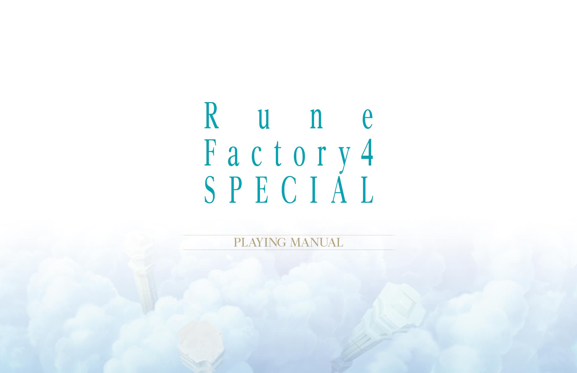 Rune Factory 4 SPECIAL PLAYING MANUAL