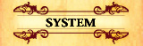 SYSTEM