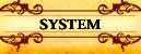 SYSTEM