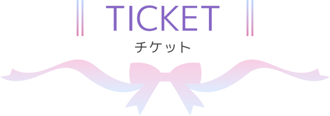 TICKET