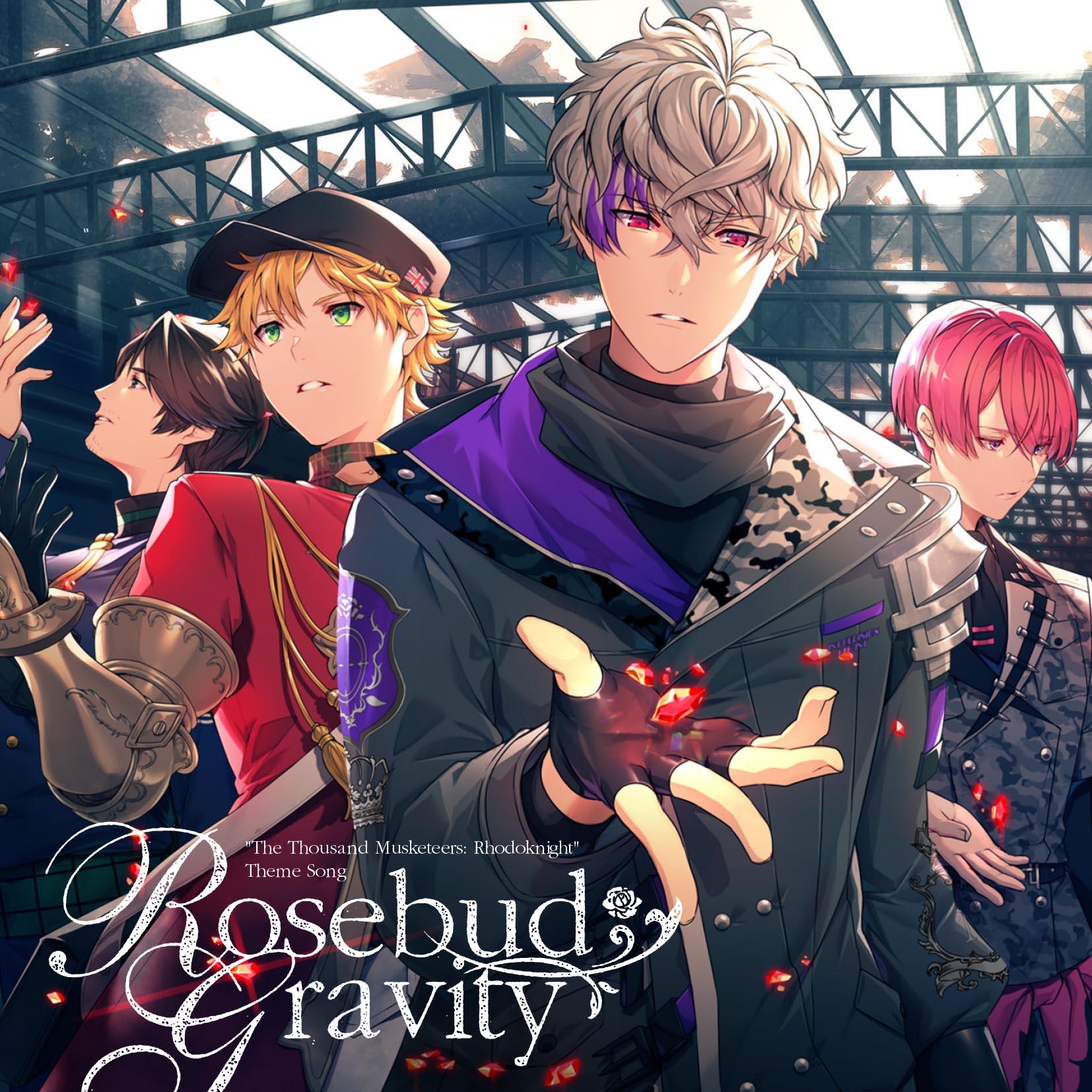 千銃士:Rhodoknight』テーマソング Rosebud Gravity - マーベラス