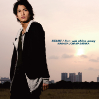 中河内雅貴/Masataka Nakagauchi 1st LIVE Stan… STARTの歌詞 | 中河内雅貴 | ORICON NEWS