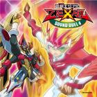 遊☆戯☆王ZEXALⅡ SOUND DUEL4 - マーベラス